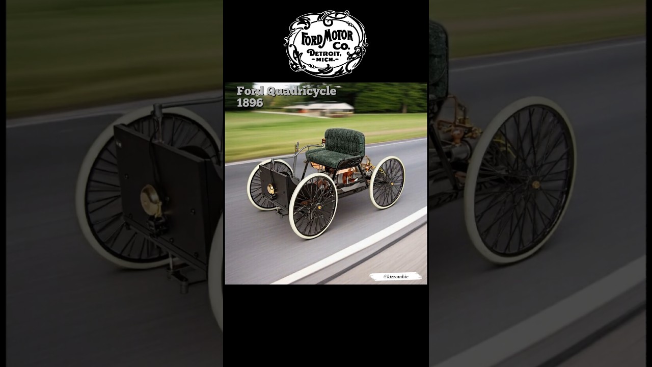 Early Ford Cars Evolution (1896-1908) &mdash; Quadricycle ➜ Model T