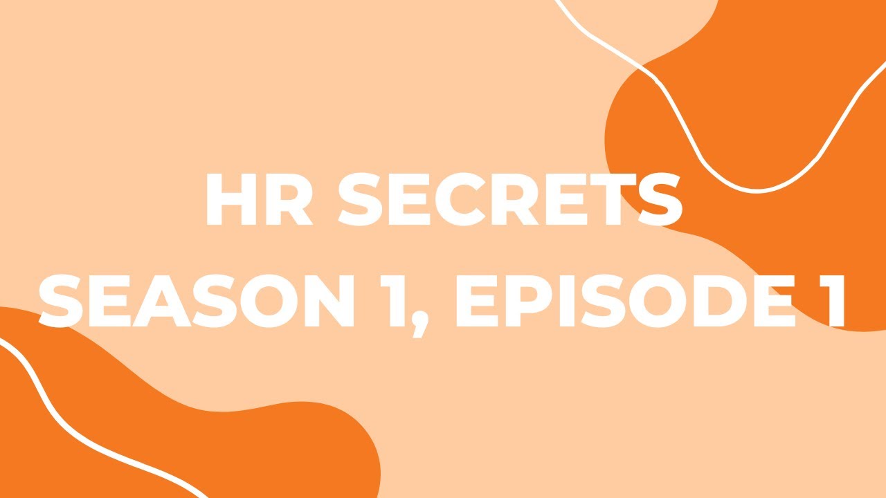 HR Empowerment & Engagement | HR Secrets S1 E1