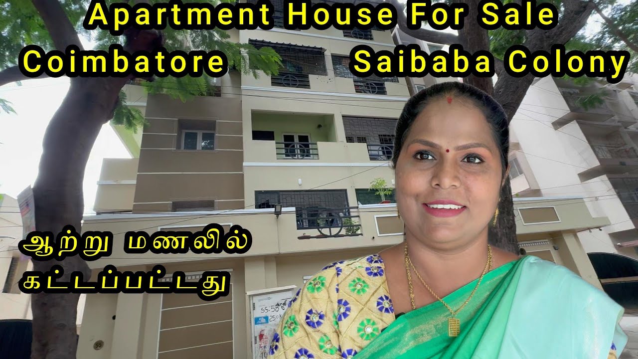 Apartment House for Sale in Coimbatore, Saibaba Colony