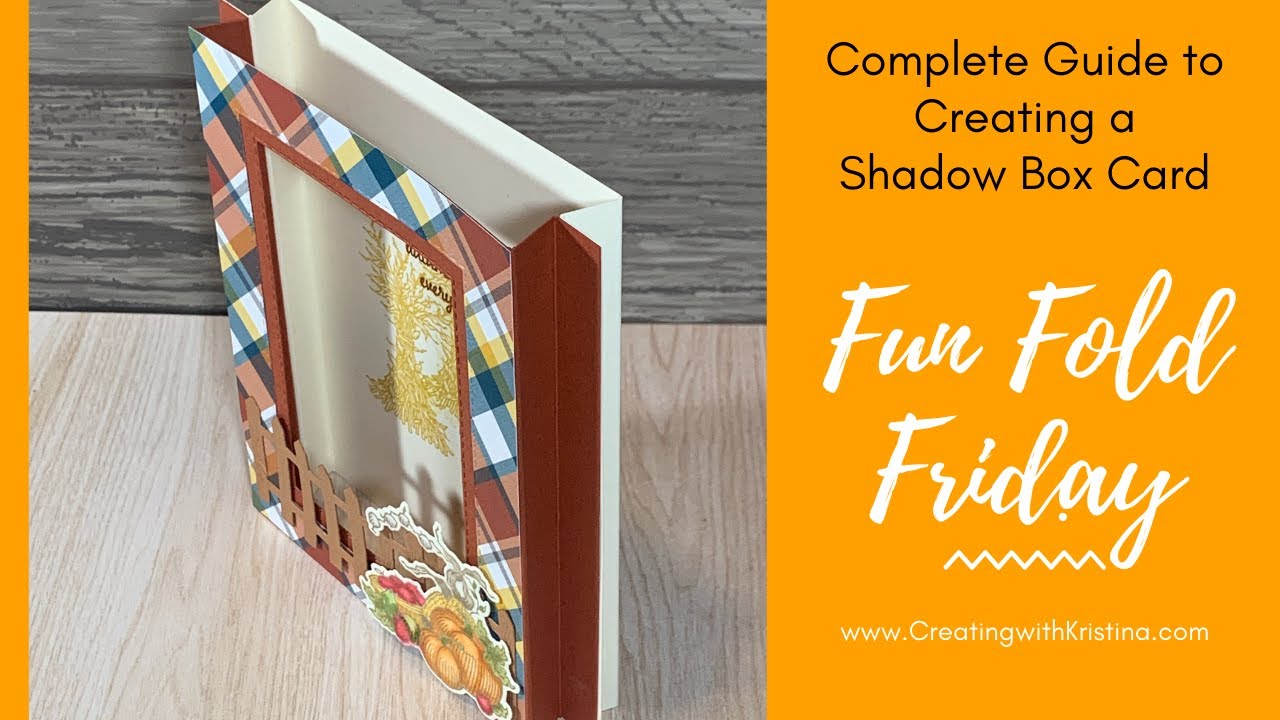 The Complete Guide to Creating a Shadow Box Card