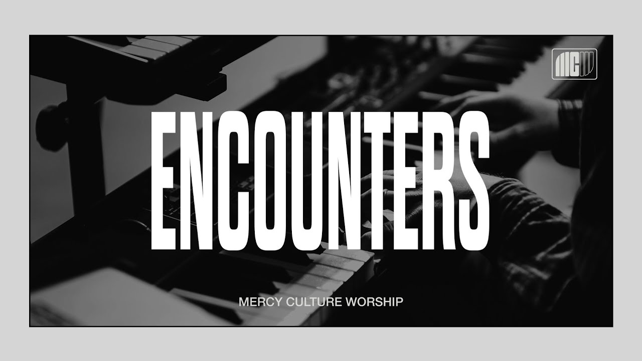 11:30AM Encounter | 02.23.25 | Mercy Culture Worship | All of the Glory + All Hail King Jesus