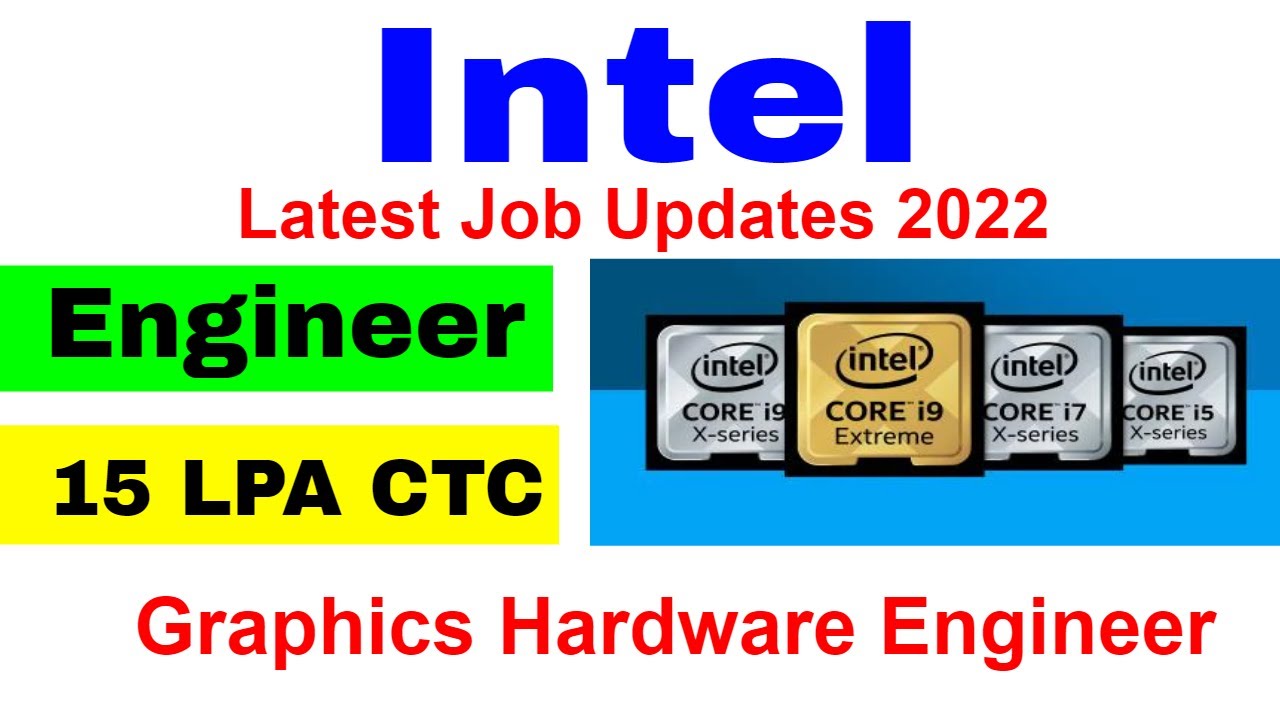 Intel Recruitment 2022 🔥🔥 Engineering Vacancies | No Fees | 15 Lakh Salary | Latest Jobs Update