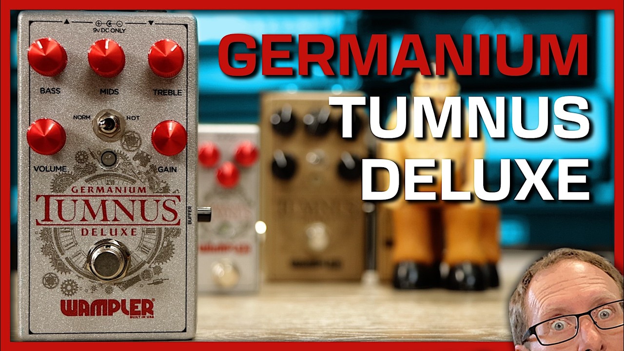 Wampler Germanium Tumnus Deluxe &mdash; ограниченный тираж