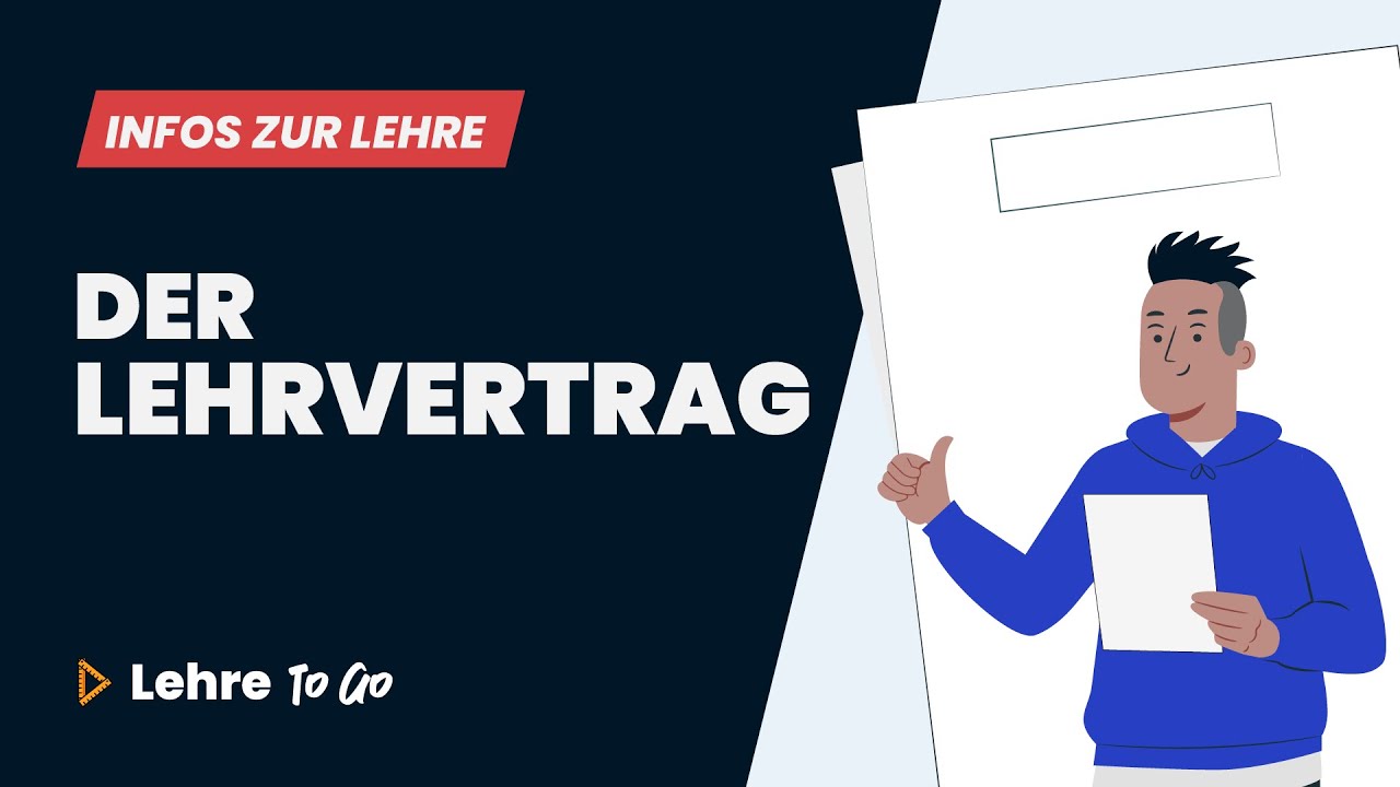 Der Lehrvertrag | Lehre To Go