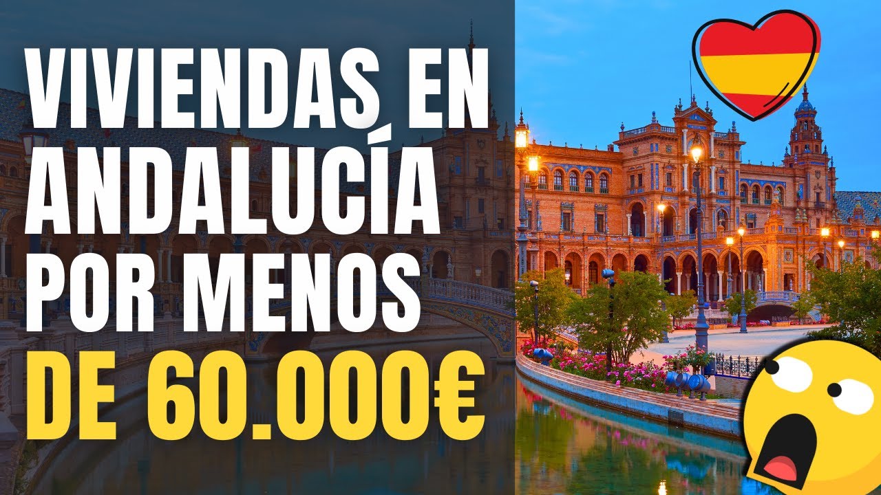 🇪🇸 Los 7 pueblos de ANDALUCÍA más baratos para COMPRAR una CASA este 2026