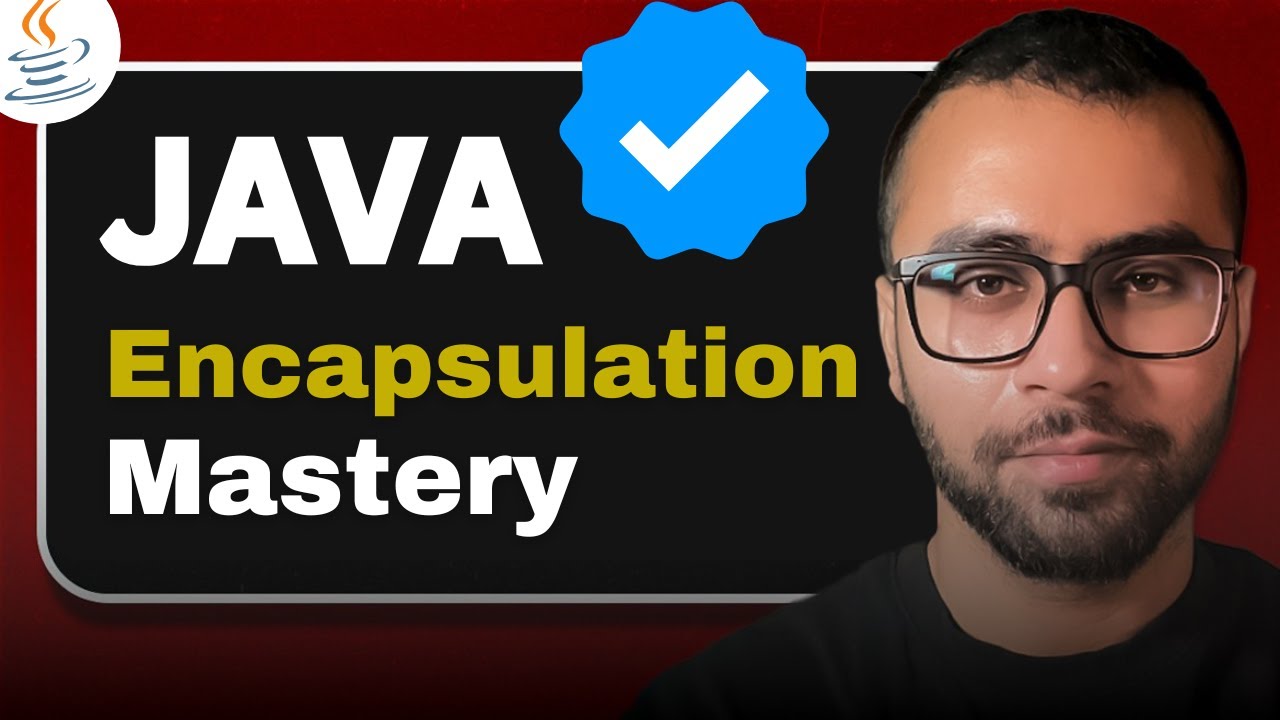 Encapsulation in Java in 15 minutes