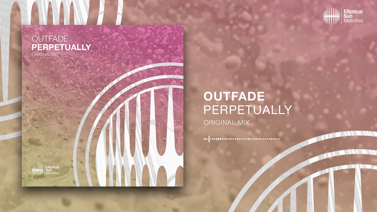 Outfade - Perpetually