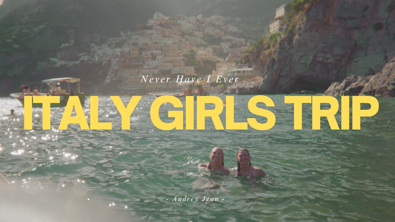 NEVER HAVE I EVER: Gone on a Girls Trip To Italy... Until Now🇮🇹🍝☀️