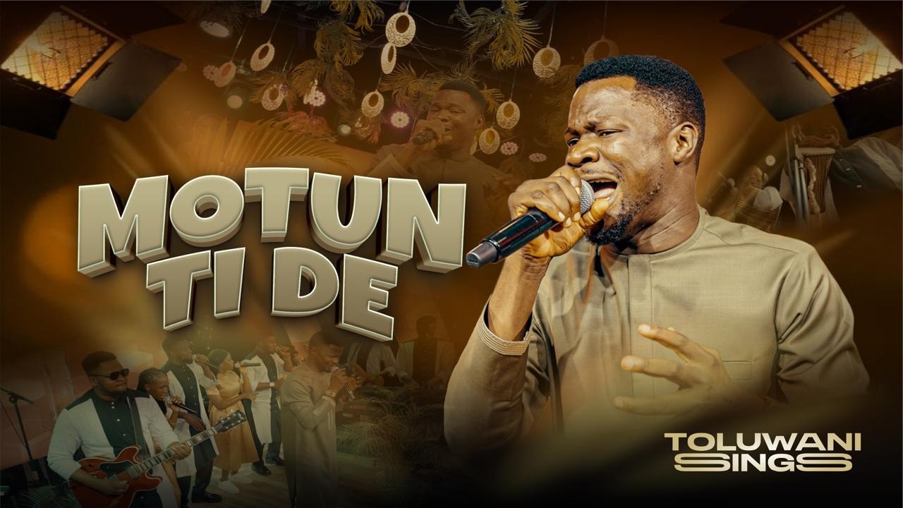 MOTUN TI DE || TOLUWANISINGS