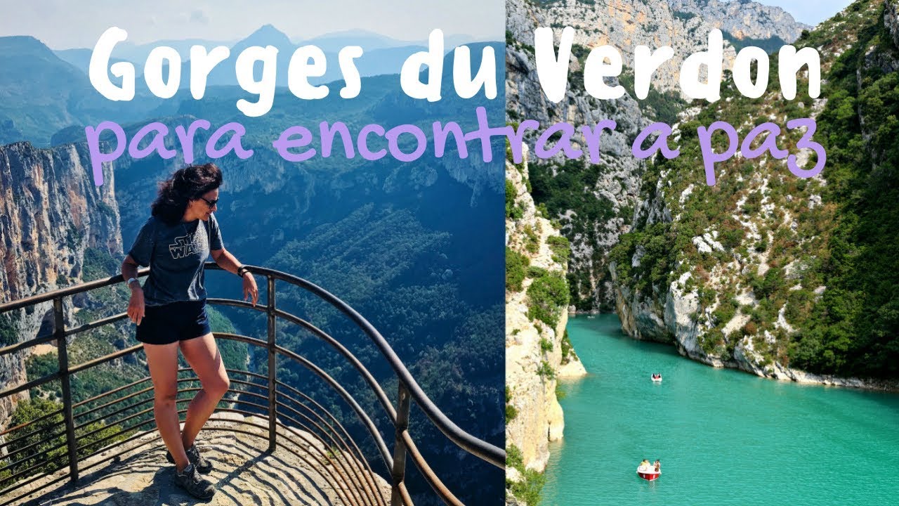 O que fazer no Gorges du Verdon - O maior canyon da Europa | Road Trip Provence #4