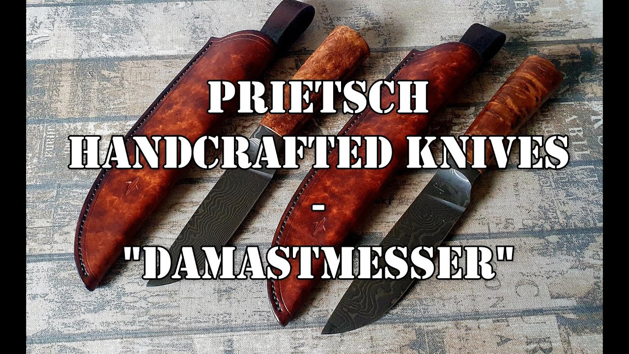 Prietsch Handcrafted Knives - Damastmesser | ISL