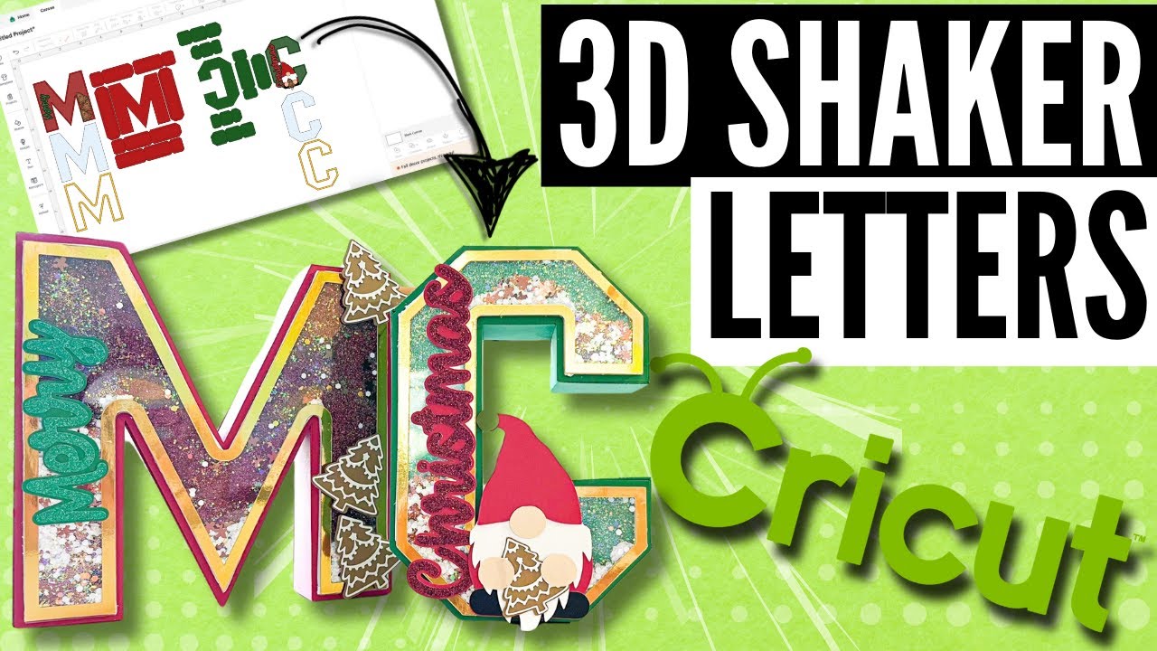 Create Eye-catching 3d Shaker Letters With A Cricut Machine!
