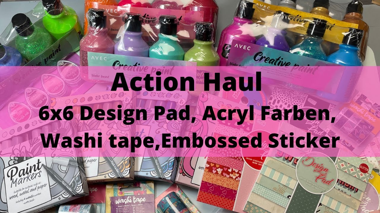Action Haul, neue 6x6 Paper Pad, Embossed Sticker, Washi Tape  und mehr