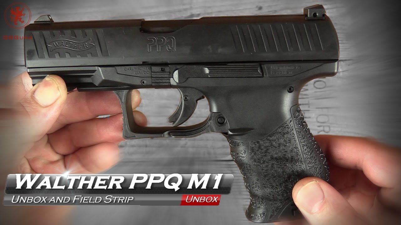 Walther PPQ M1 Unbox and Field Strip