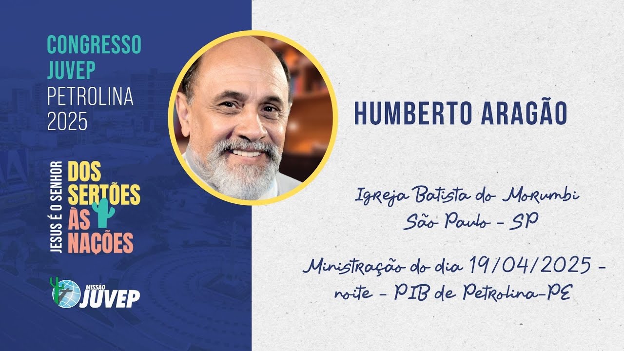 Pr. Humberto Aragão |  Congresso JUVEP 2025 (19/04)