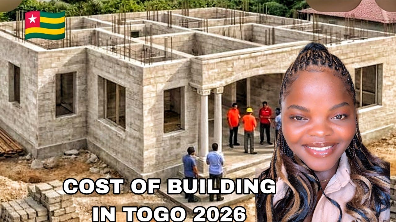 COST OF BUILDING IN LOMÉ TOGO WEST AFRICA 2026. REAL ESTATE.