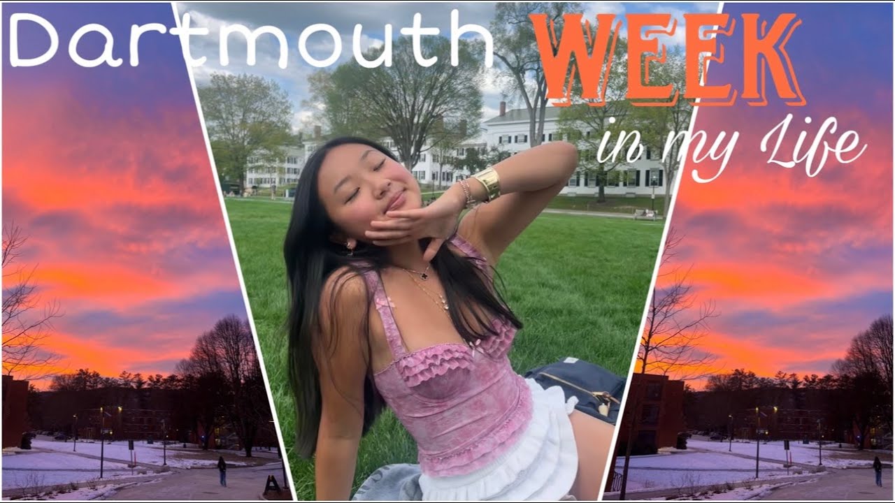 Dartmouth Week in my Life