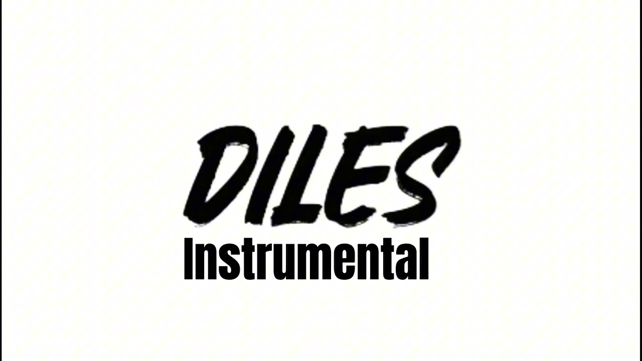 Instrumental Diles Remix Original Versión