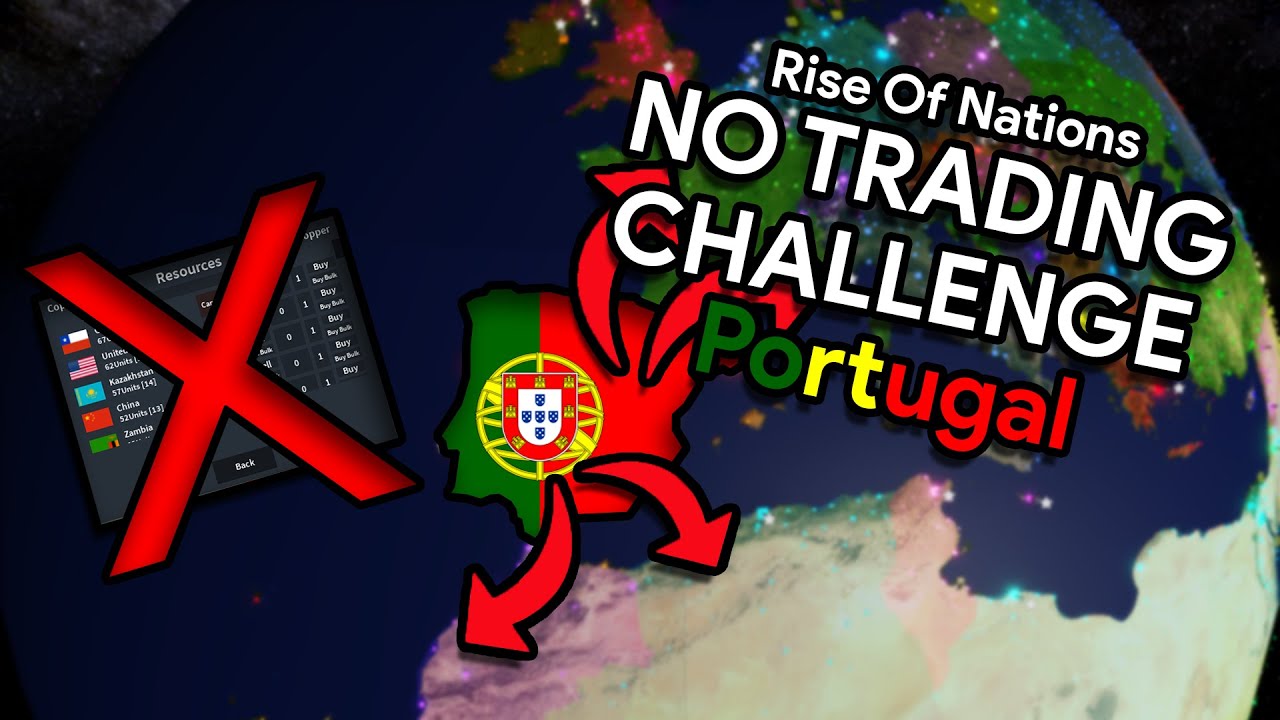 NO TRADING CHALLENGE! - Rise of Nations Portugal