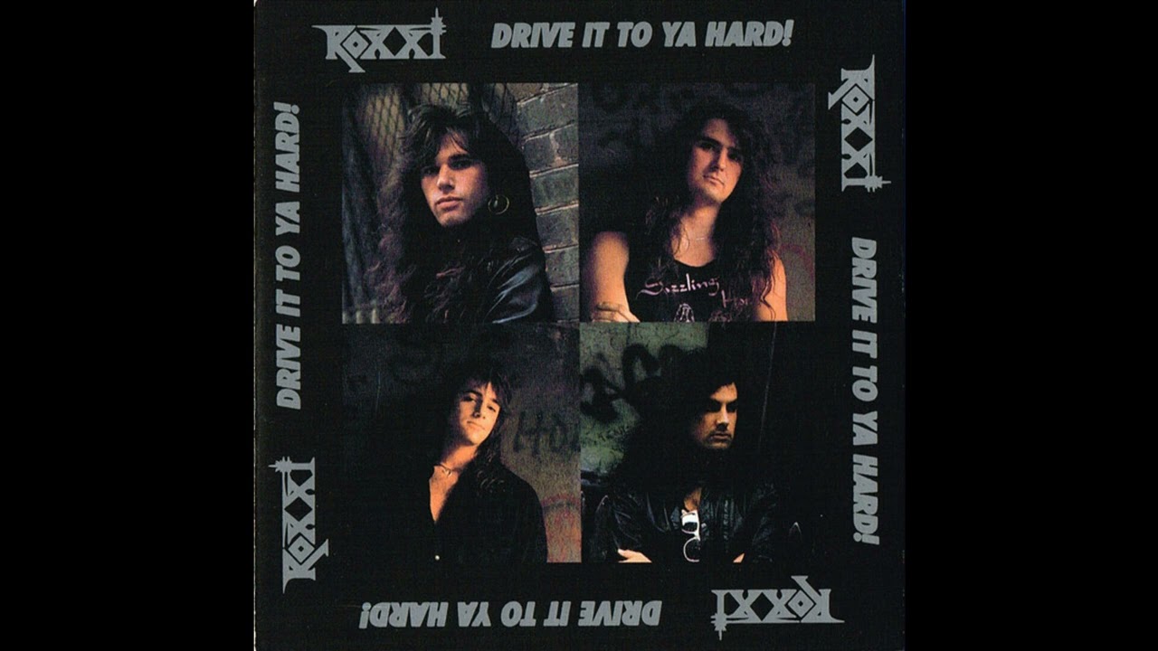 Roxxi - Drive It To Ya Hard!
