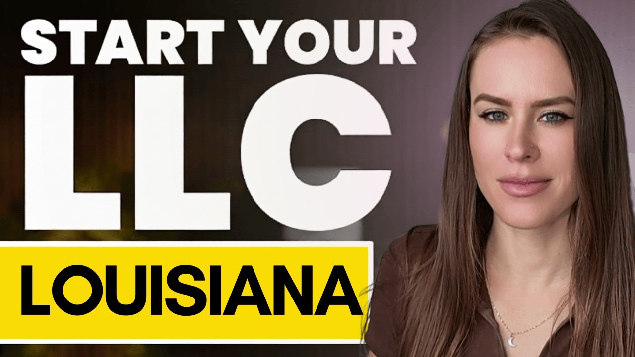 Louisiana LLC - How to Start an LLC in Louisiana Step by Step Guide