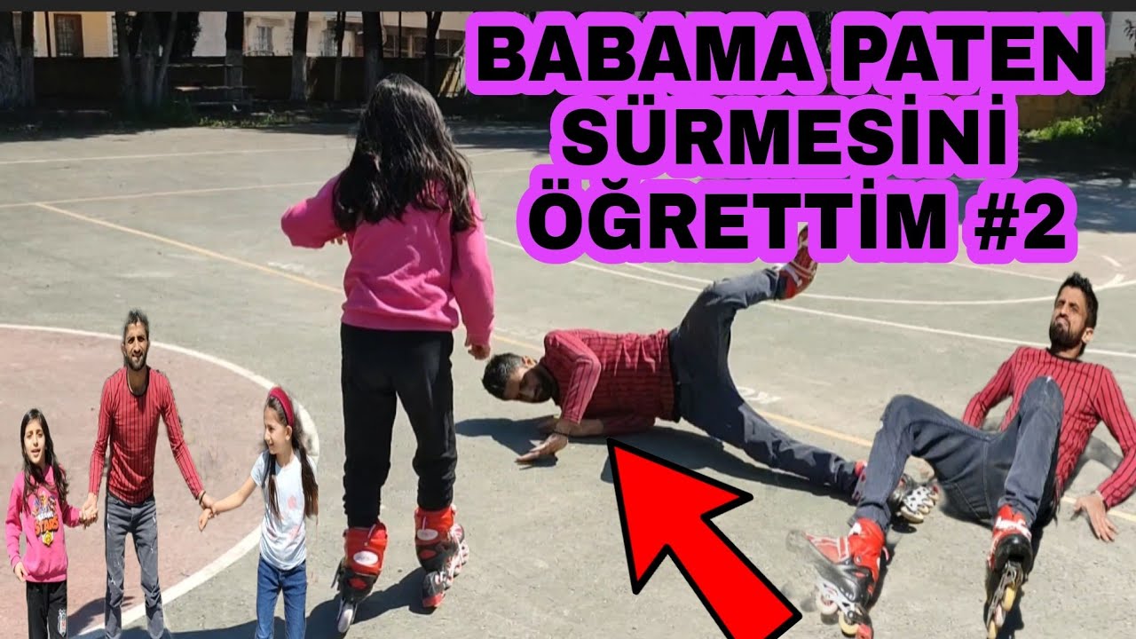 PATEN İLE NASIL KAYILIR  PATEN YARIŞI PATEN HARAKETLERİ BABAMA PATEN SÜRMESİNİ ÖGRETTİM