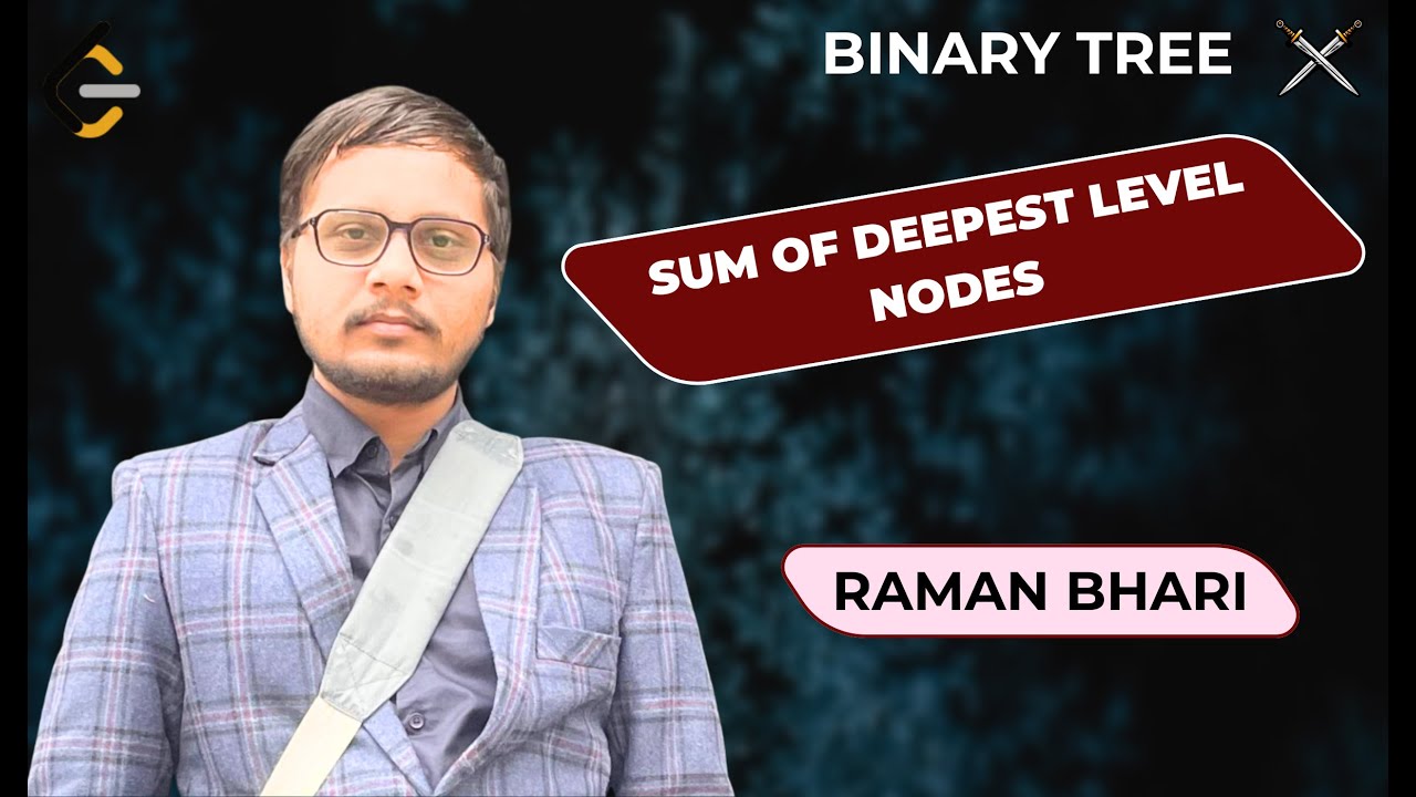 Sum of Deepest Level Nodes in a Binary Tree | Easy DFS & BFS Explanation (LeetCode)