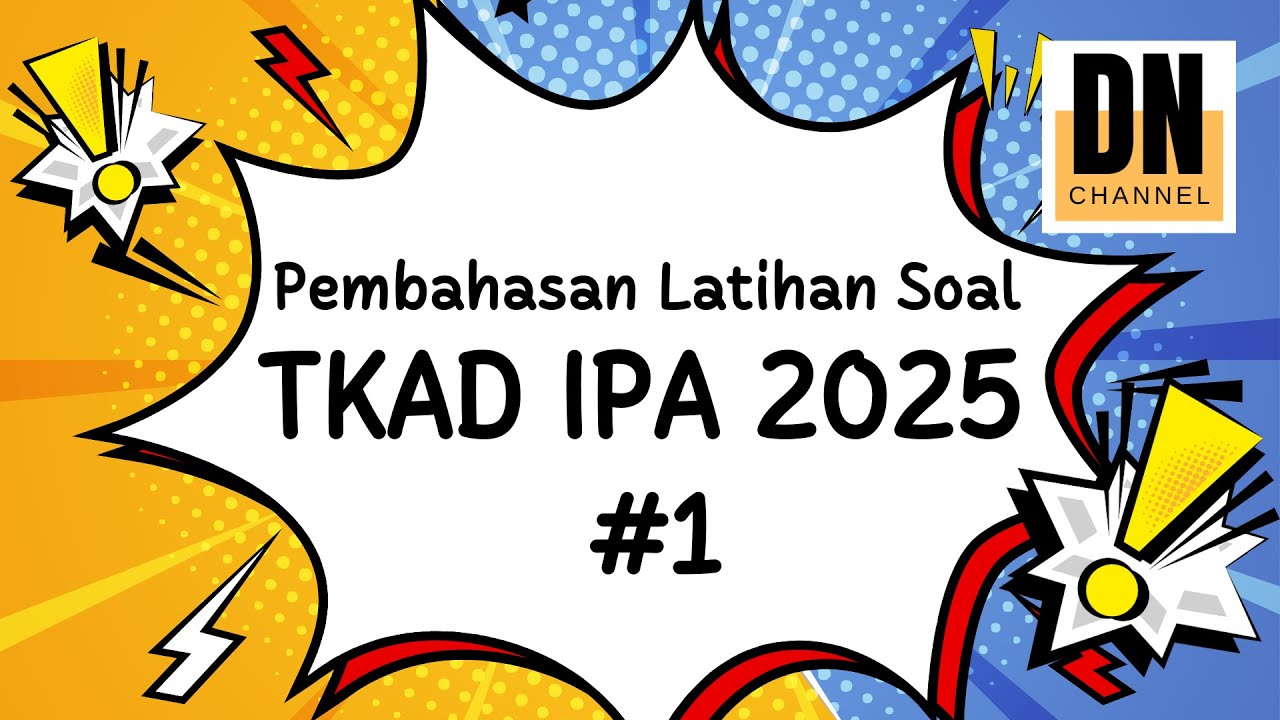 PEMBAHASAN LATIHAN SOAL TKA IPA 2026 #1