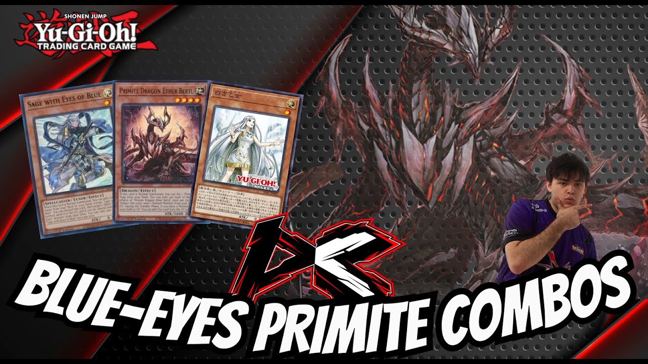 BLUE EYES PRIMITE COMBOS