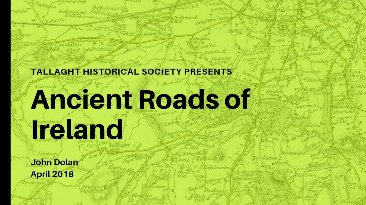 Ancient Roads of Ireland