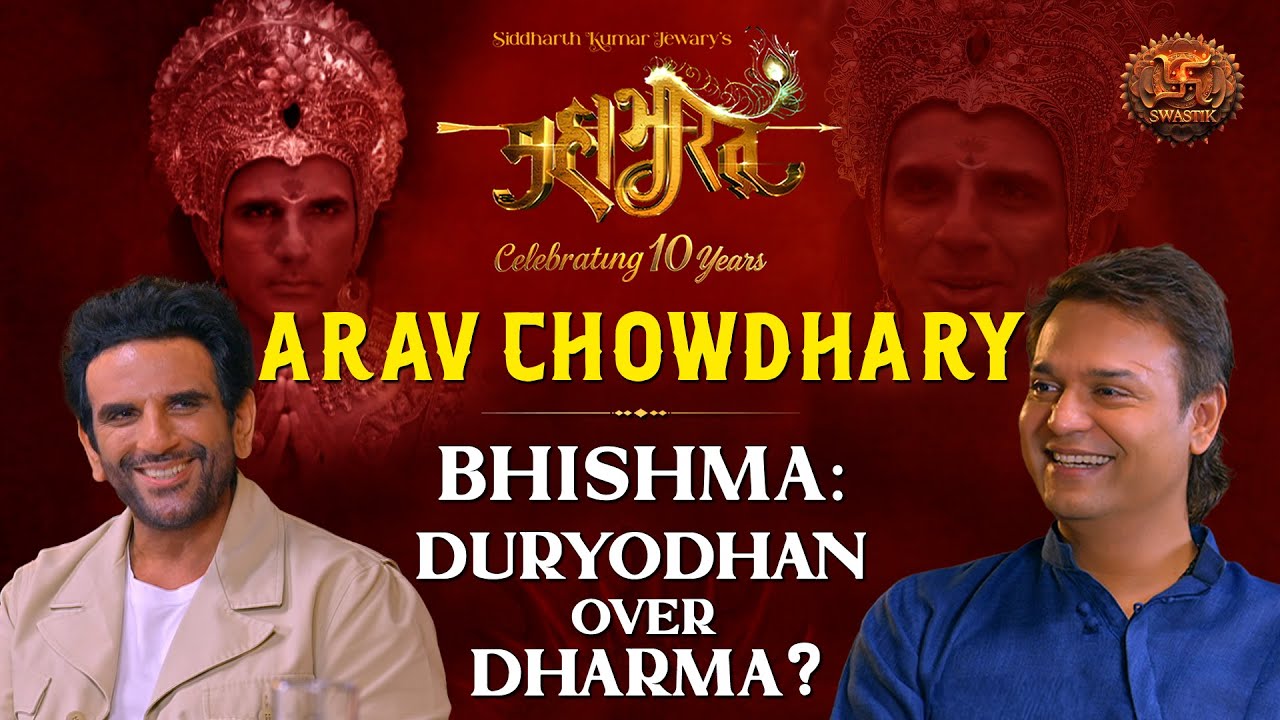 Bhishma : Duryodhan Over Dharma? | Arav Chowdharry | Mahabharat Roundtable | Swastik Productions