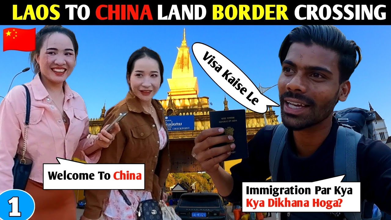 LAOS TO CHINA LAND BORDER CROSSING 🇨🇳 | BOTEN LAOS CHINA LAND BORDER CROSSING | LAOS TO CHINA
