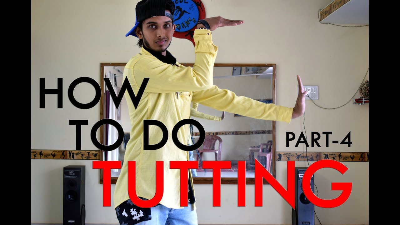 best tutting tutorial by versatility dance crew: part 4
