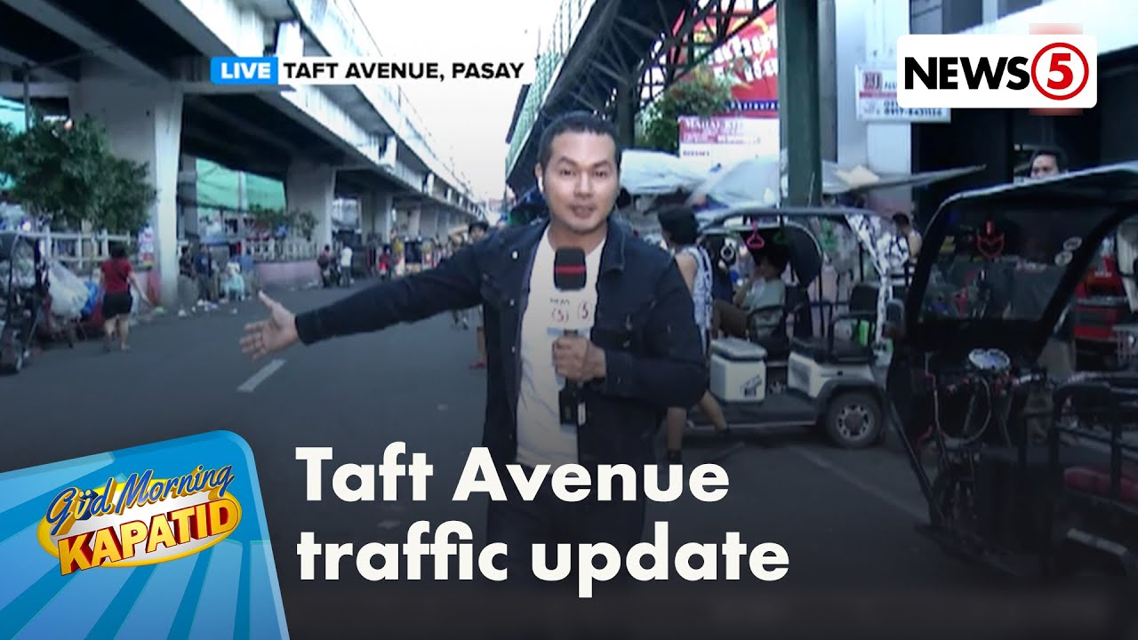 Lagay ng trapiko sa Taft Avenue, Pasay