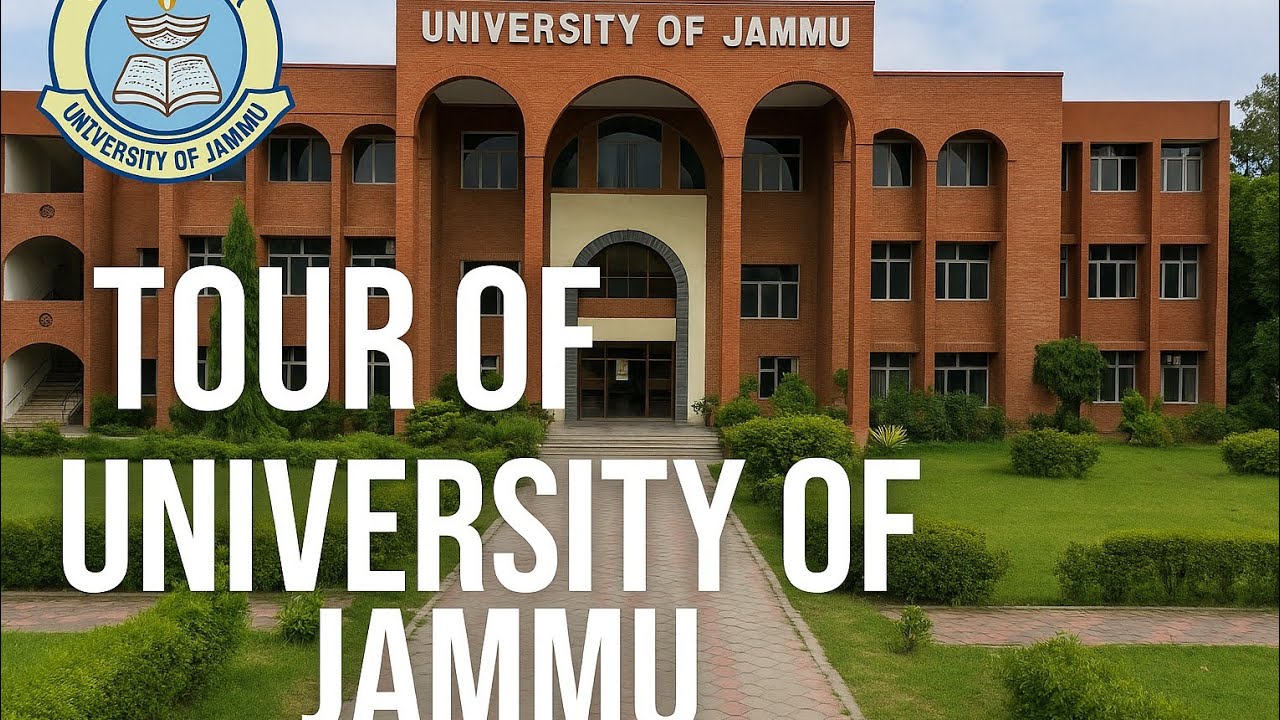 Complete Tour of University of Jammu | Campus, Facilities & Student life