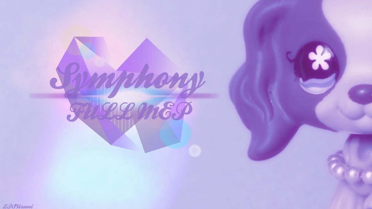 LPS: 🌸FULL MEP🌸 - Symphony