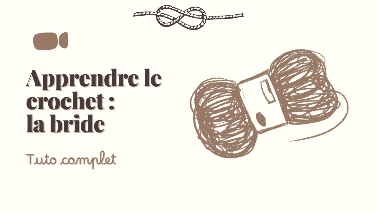 La bride au crochet - Tutoriel pas &agrave; pas pour d&eacute;butant