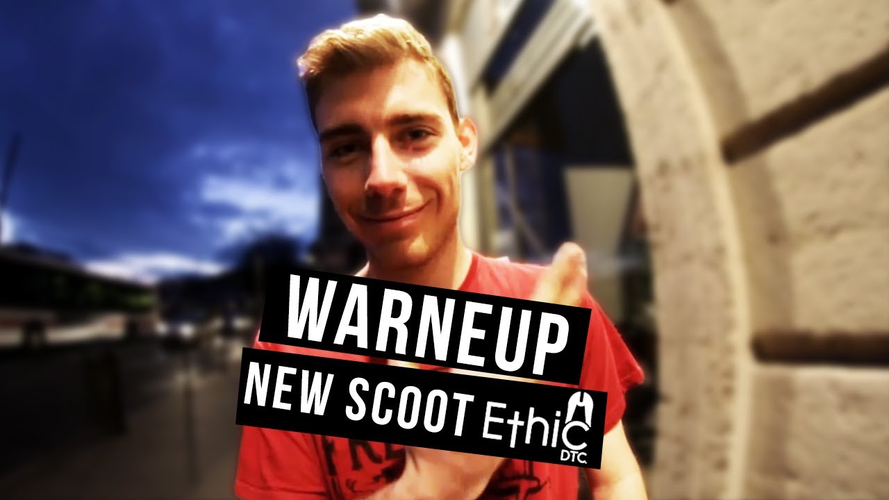 Authentique Scooter Chill : WARNEUP - New Scoot Ethic DTC