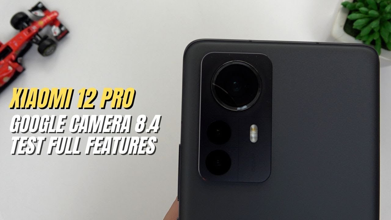 Google Camera 8.4 for Xiaomi 12 Pro | Gcam vs Camera Stock