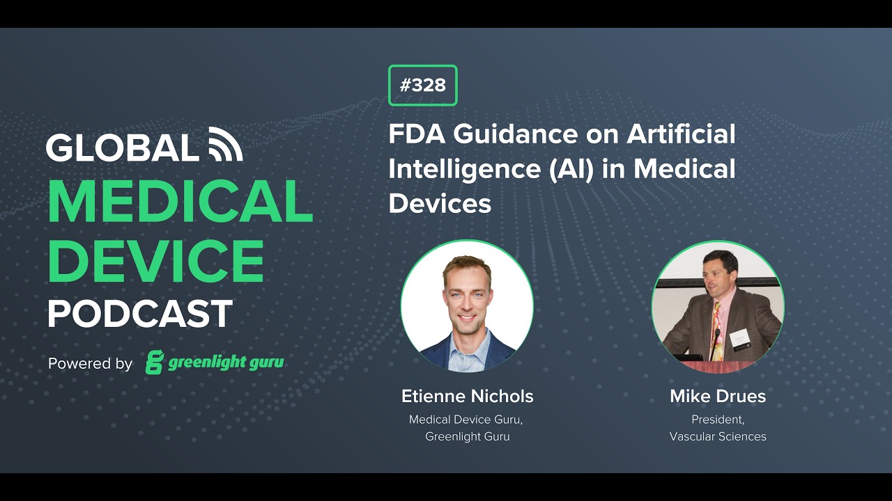 FDA Guidance on Artificial Intelligence (AI) in Medical Devices