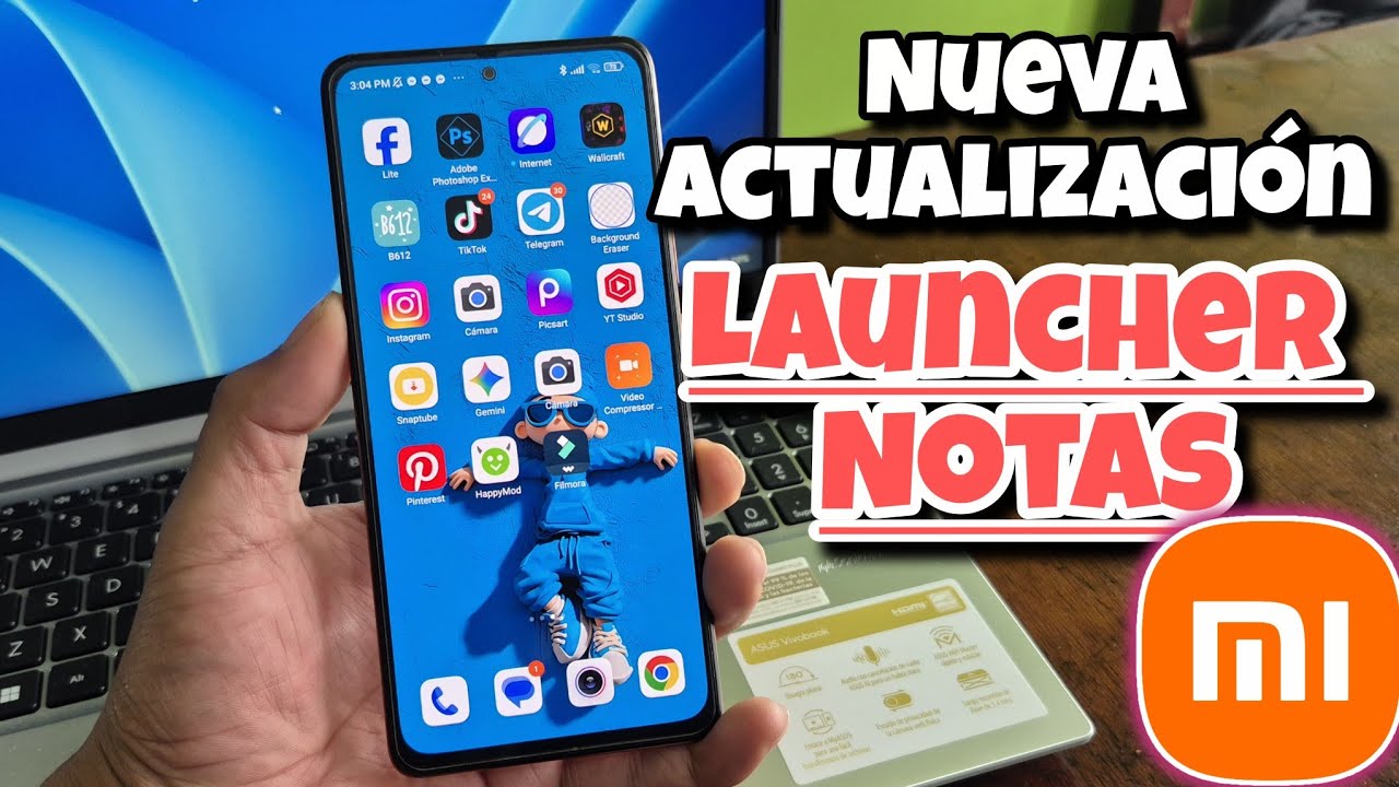 Nueva actualización para xiaomi Launcher y notas ¡ACTUALIZA YA!
