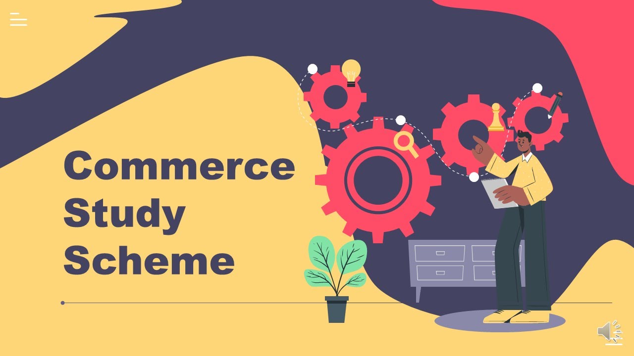 Study Scheme in Commerce | #Class11 | #Class12 | #PSEB | #Commerce | #Sonanshu | #SonanshuGarg
