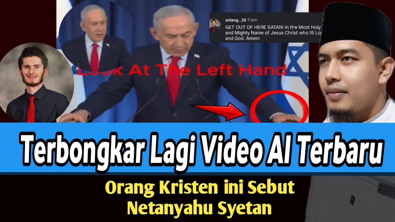 Ngeri!!! Terbongkar lagi Video AI Netanyahu Sampe Orang Kristen ini Sebut N3TANYAHU SY3TAN