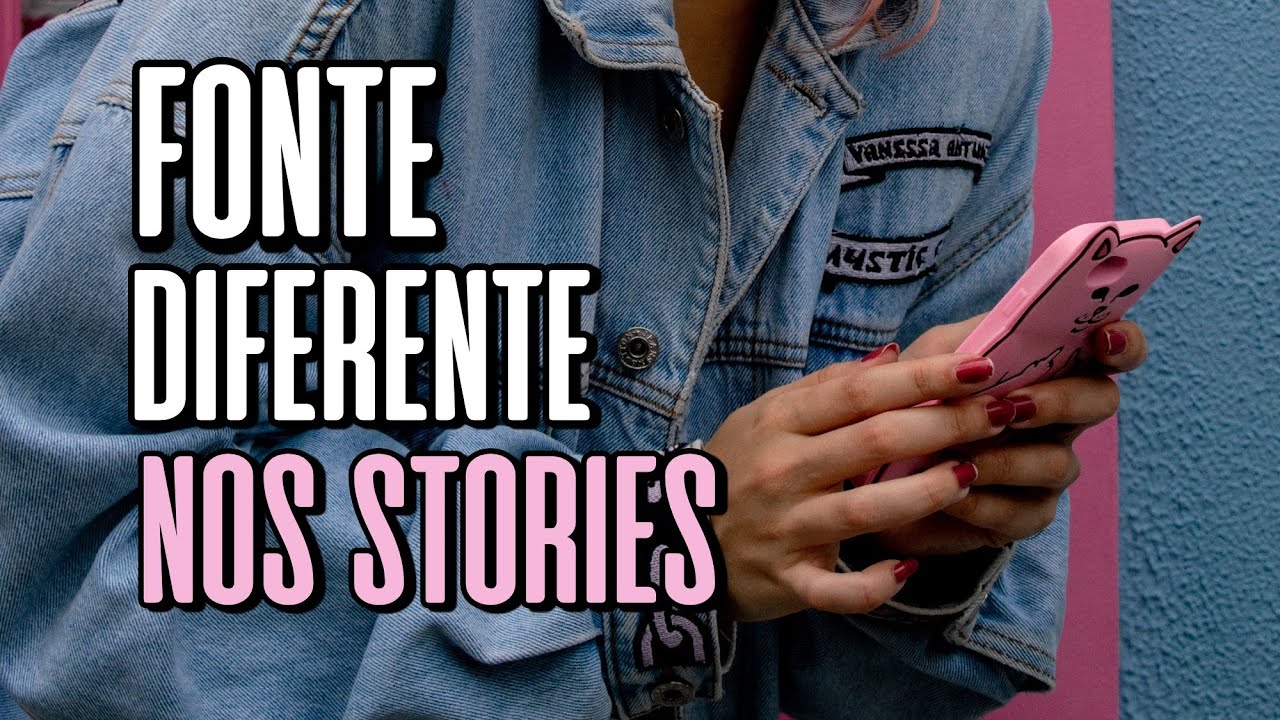FONTE DIFERENTE NOS STORIES - JÁ SABIA DO TRUQUE?