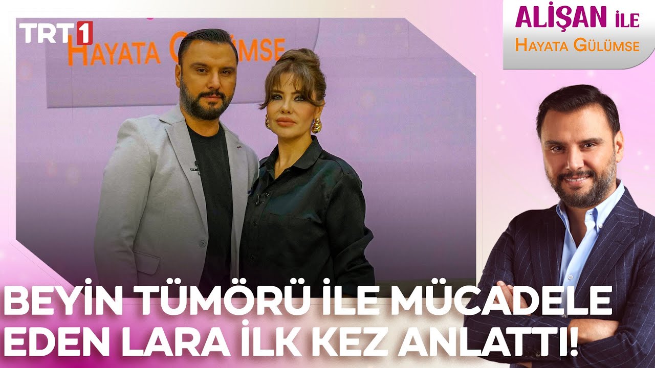 Beyin tümörü ile mücadele eden Lara hastalığını ilk kez anlatıyor! | @trt1