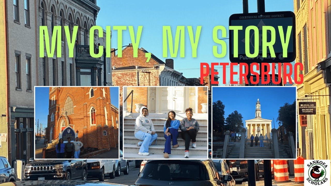 My City, My Story: Petersburg