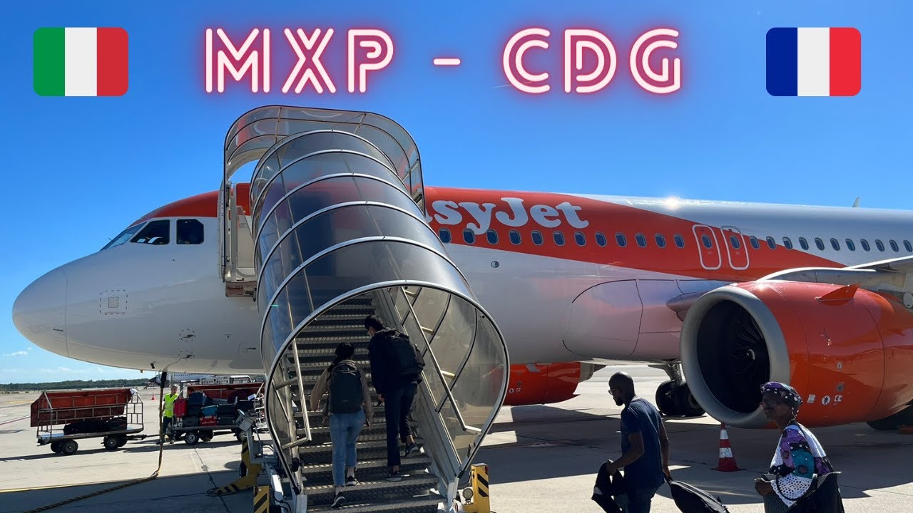 EASYJET Report: Milan Malpensa (MXP) - Paris (CDG) - Airbus 320