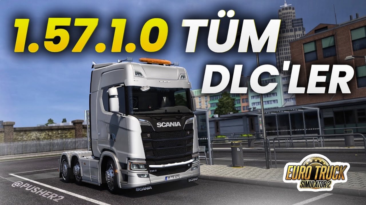 ETS 2 1.57.1.0 TÜM DLC'LER İNDİR - DOWNLOAD ALL DLC FILES