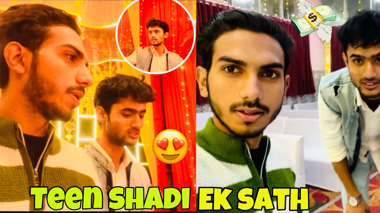 Teen Shadi Mein Ek Sath Gaya 😍wedding vlogs 