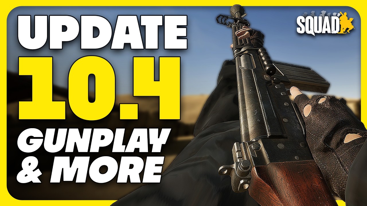ОБНОВЛЕНИЕ SQUAD 10.4: Новые приемы стрельбы и многое другое в ПРИМЕЧАНИЯХ К ПАТЧУ!